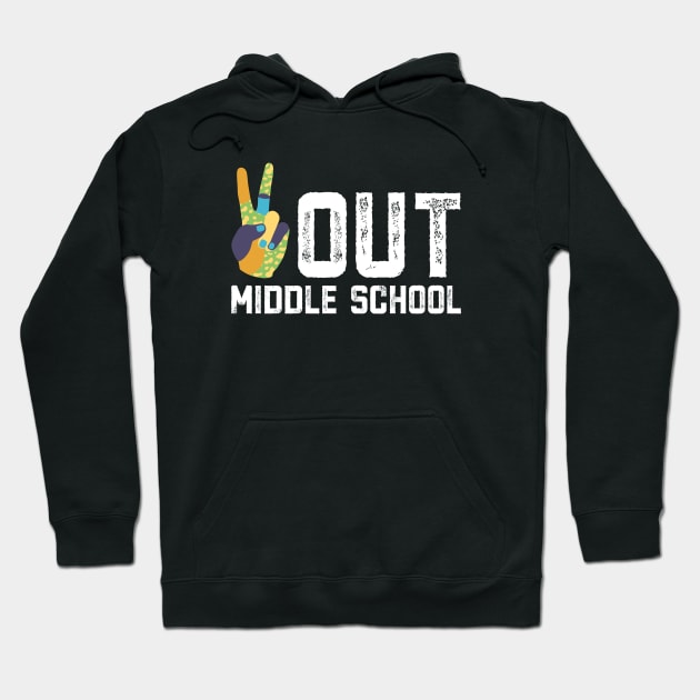 Peace Out Middle School - Last Day of School - Graduate 2022 Hoodie by Alennomacomicart